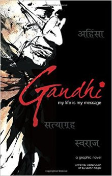 Gandhi: My Life is My Message