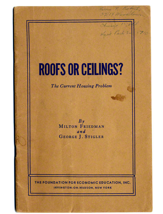 Cover of the 1946 pamphlet Roofs or Ceilings? by Milton Friedman and George J. Stigler