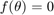 $f(\theta)=0$