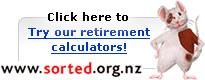 Try our retirement calculators - Sorted.co.nz